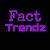 Fact Trendz
