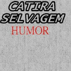 Catira selvagem humor