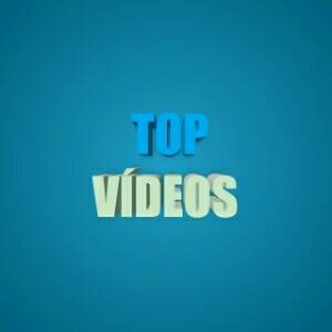 TOP VÍDEOS