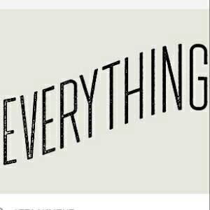 EVERYTHING