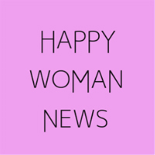 HAPPY WOMAN NEWS