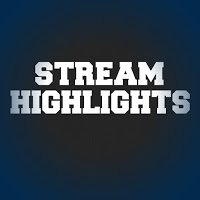 Stream Highlights