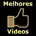 OS MELHORES VÍDEOS