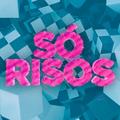  Só Risos & Notícias