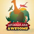 Animals Are Awesome
