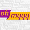 OhMyyy